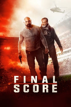 Watch Free Final Score HD Online on SFlix