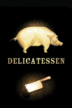 Watch Free Delicatessen HD Online on SFlix