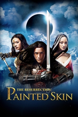 Watch Free Painted Skin: The Resurrection HD Online on SFlix