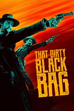 Watch Free That Dirty Black Bag HD Online on SFlix