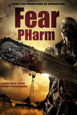 Watch Free Fear Pharm HD Online on SFlix