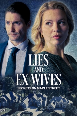 Watch Free Lies and Ex Wives: Secrets on Maple Street HD Online on SFlix