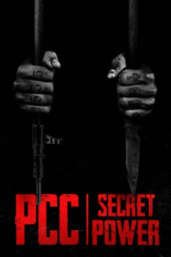 Watch Free PCC, Secret Power (PCC, Poder Secreto) HD Online on SFlix