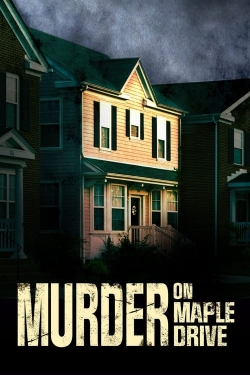 Watch Free Murder on Maple Drive HD Online on SFlix