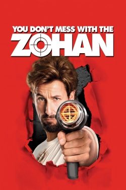 Watch Free You Don't Mess with the Zohan HD Online on SFlix