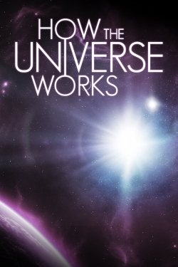 Watch Free How the Universe Works HD Online on SFlix