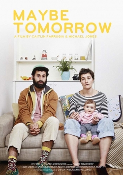 Watch Free Maybe Tomorrow HD Online on SFlix