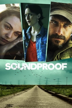 Watch Free Soundproof HD Online on SFlix