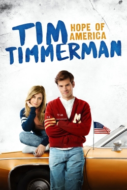 Watch Free Tim Timmerman: Hope of America HD Online on SFlix