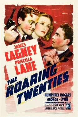 Watch Free The Roaring Twenties HD Online on SFlix