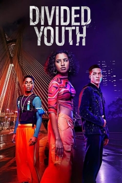 Watch Free Divided Youth HD Online on SFlix