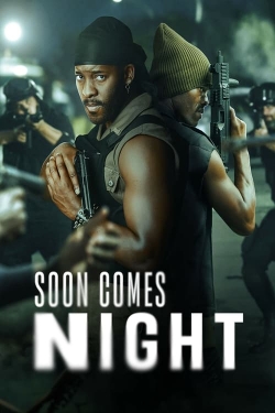 Watch Free Soon Comes Night HD Online on SFlix