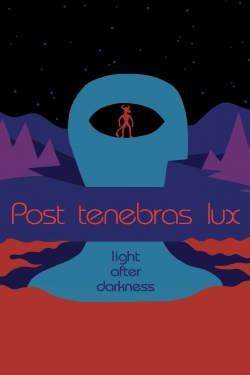 Watch Free Post Tenebras Lux HD Online on SFlix