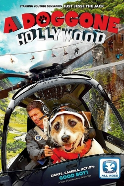 Watch Free A Doggone Hollywood HD Online on SFlix