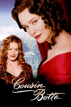 Watch Free Cousin Bette HD Online on SFlix