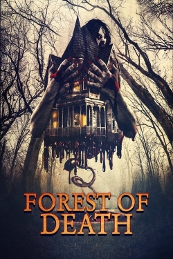 Watch Free Forest of Death HD Online on SFlix