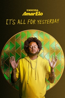 Watch Free Emicida: AmarElo - It's All for Yesterday HD Online on SFlix