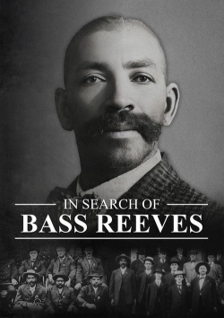 Watch Free In Search of Bass Reeves HD Online on SFlix