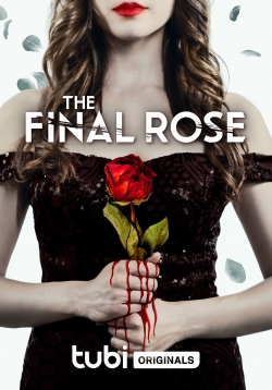 Watch Free The Final Rose HD Online on SFlix