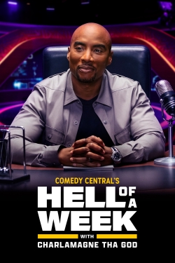 Watch Free Hell of a Week with Charlamagne Tha God HD Online on SFlix