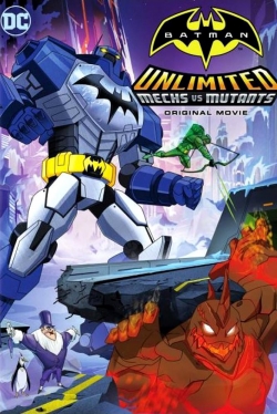 Watch Free Batman Unlimited: Mechs vs. Mutants HD Online on SFlix