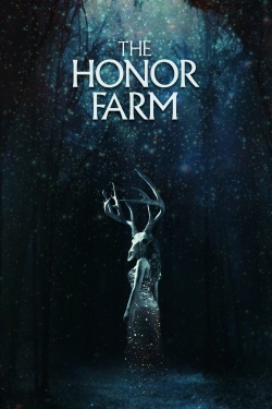 Watch Free The Honor Farm HD Online on SFlix