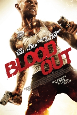 Watch Free Blood Out HD Online on SFlix