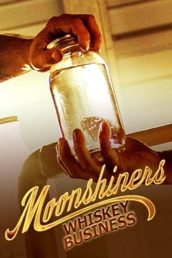 Watch Free Moonshiners Whiskey Business HD Online on SFlix