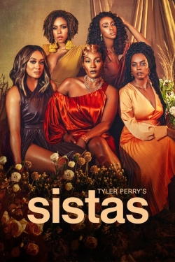 Watch Free Tyler Perry's Sistas HD Online on SFlix