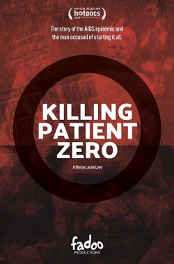 Watch Free Killing Patient Zero HD Online on SFlix