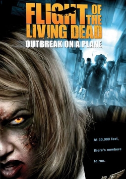 Watch Free Flight of the Living Dead HD Online on SFlix