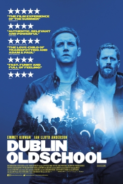 Watch Free Dublin Oldschool HD Online on SFlix