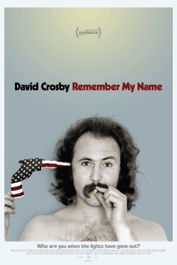 Watch Free David Crosby: Remember My Name HD Online on SFlix