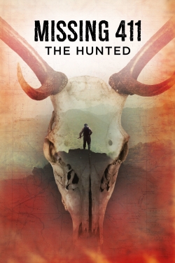 Watch Free Missing 411: The Hunted HD Online on SFlix