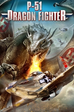 Watch Free P-51 Dragon Fighter HD Online on SFlix