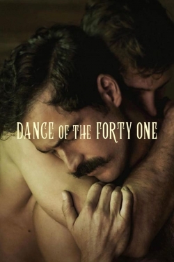 Watch Free Dance of the Forty One HD Online on SFlix