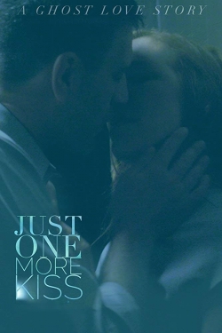 Watch Free Just One More Kiss HD Online on SFlix