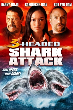 Watch Free 3-Headed Shark Attack HD Online on SFlix