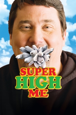 Watch Free Super High Me HD Online on SFlix