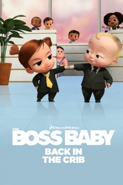 Watch Free The Boss Baby: Back in the Crib HD Online on SFlix