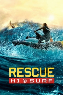 Watch Free Rescue: HI-Surf HD Online on SFlix