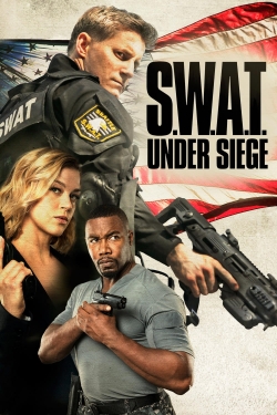 Watch Free S.W.A.T.: Under Siege HD Online on SFlix