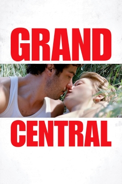 Watch Free Grand Central HD Online on SFlix