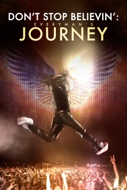 Watch Free Don’t Stop Believin’: Everyman’s Journey HD Online on SFlix