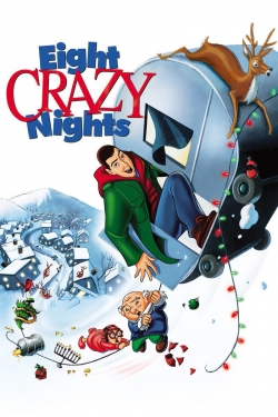 Watch Free Eight Crazy Nights HD Online on SFlix