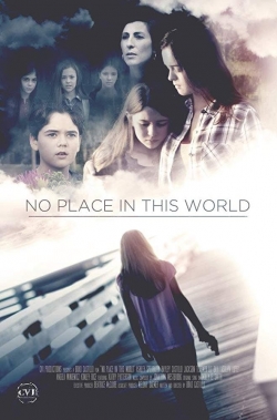 Watch Free No Place in This World HD Online on SFlix