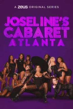 Watch Free Joseline's Cabaret: Atlanta HD Online on SFlix