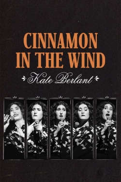 Watch Free Kate Berlant: Cinnamon in the Wind HD Online on SFlix