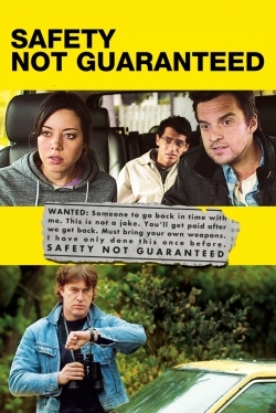 Watch Free Safety Not Guaranteed HD Online on SFlix