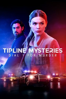 Watch Free Tipline Mysteries: Dial 1 for Murder HD Online on SFlix